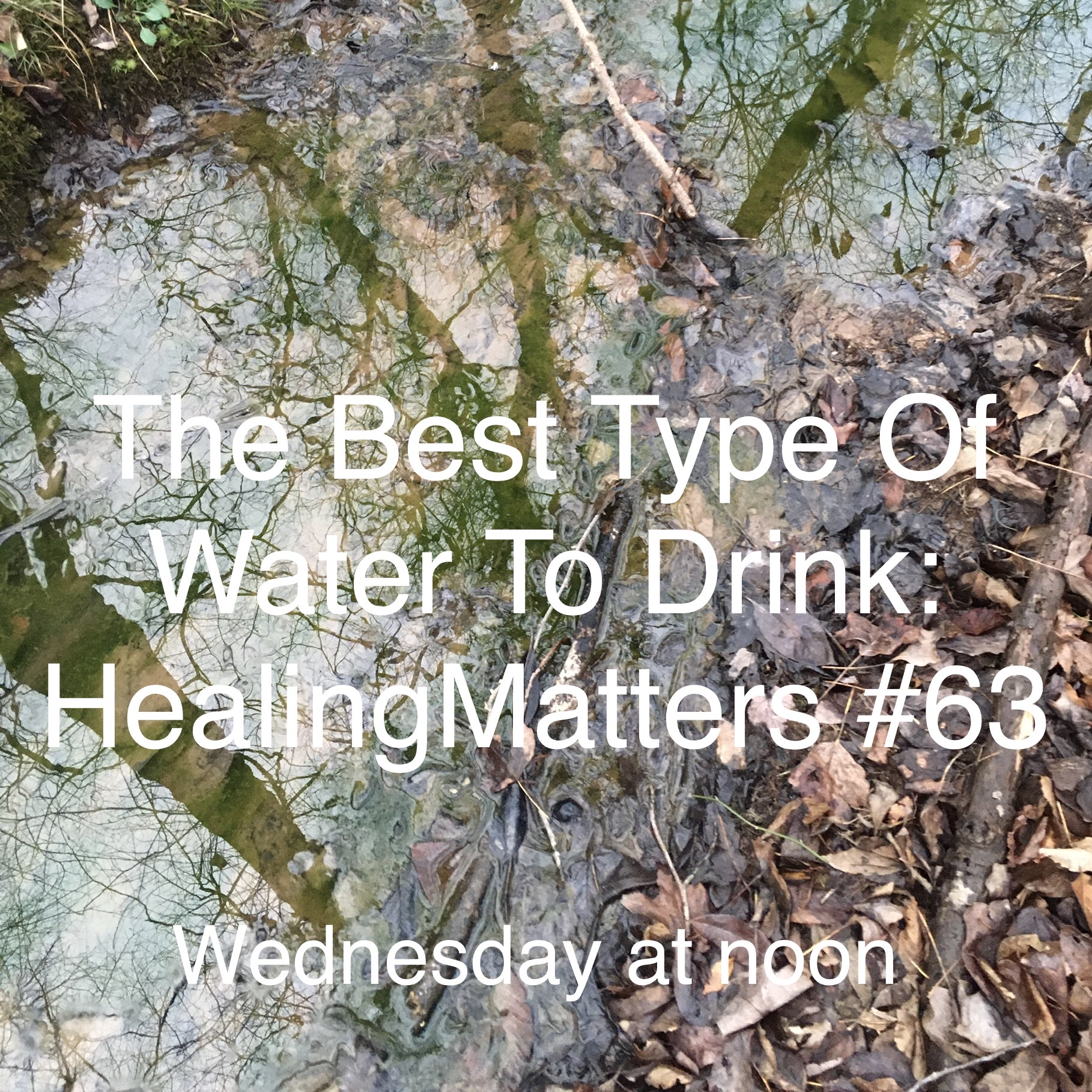 All You Even Needed To Know About Water HealingMatters 63