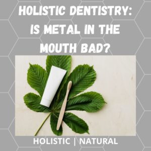 Holistic Dentistry HM 87